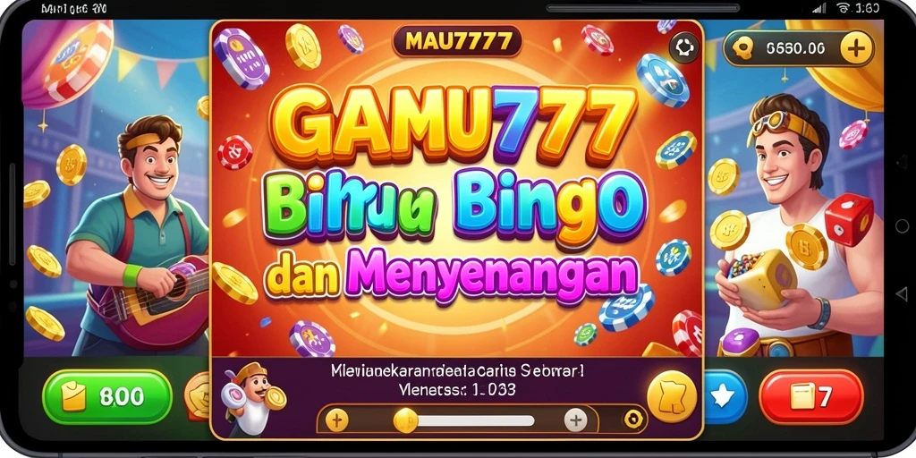 Tampilan gameplay seru dalam game Bingo MAU777.